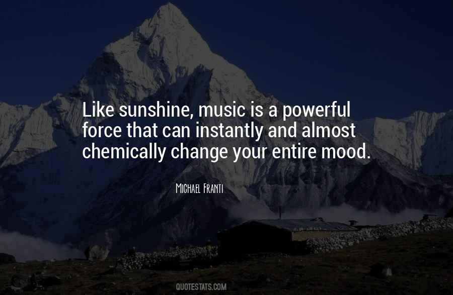 Music Is Powerful Quotes #178889
