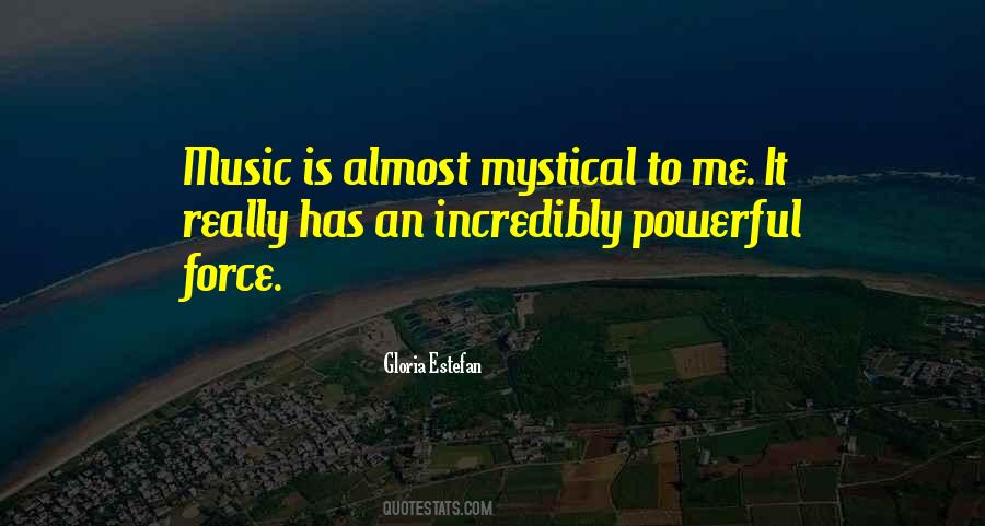 Music Is Powerful Quotes #313272