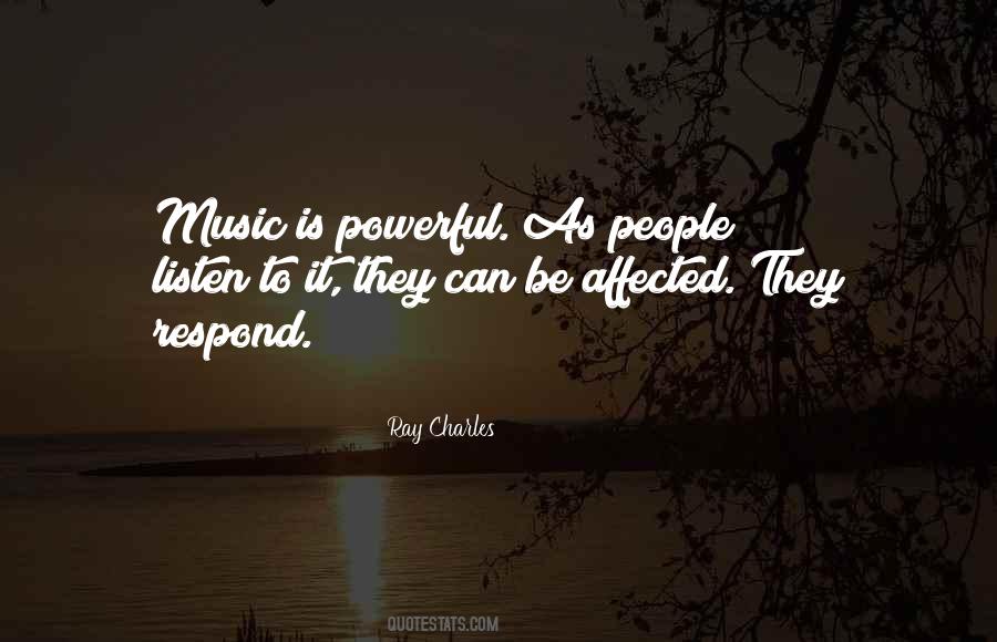 Music Is Powerful Quotes #597029