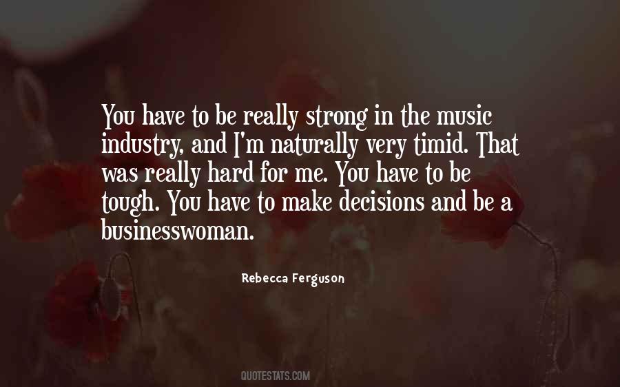 Music Is The Key Quotes #5910