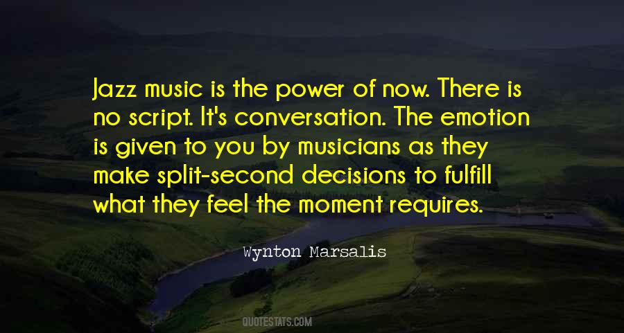 Music Is The Quotes #1262558