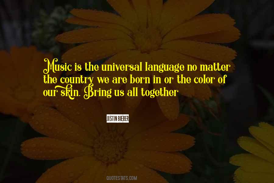 Music Is The Quotes #1339130