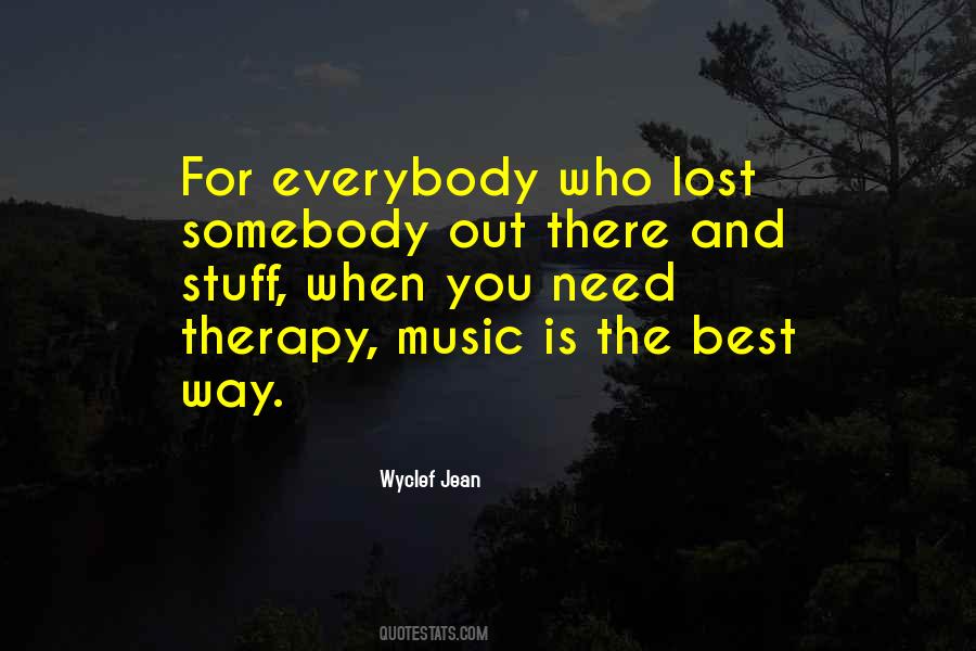 Music Is Therapy Quotes #1038485