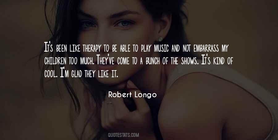 Music Is Therapy Quotes #1198996