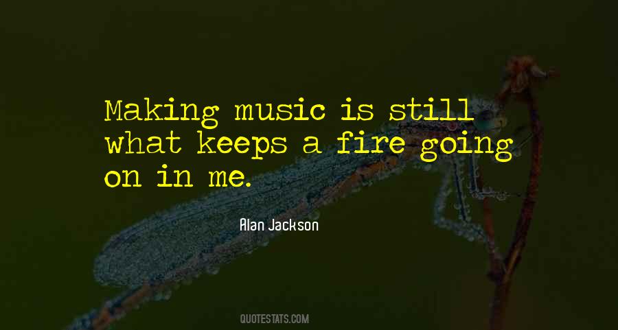 Music Keeps Me Going Quotes #1245708