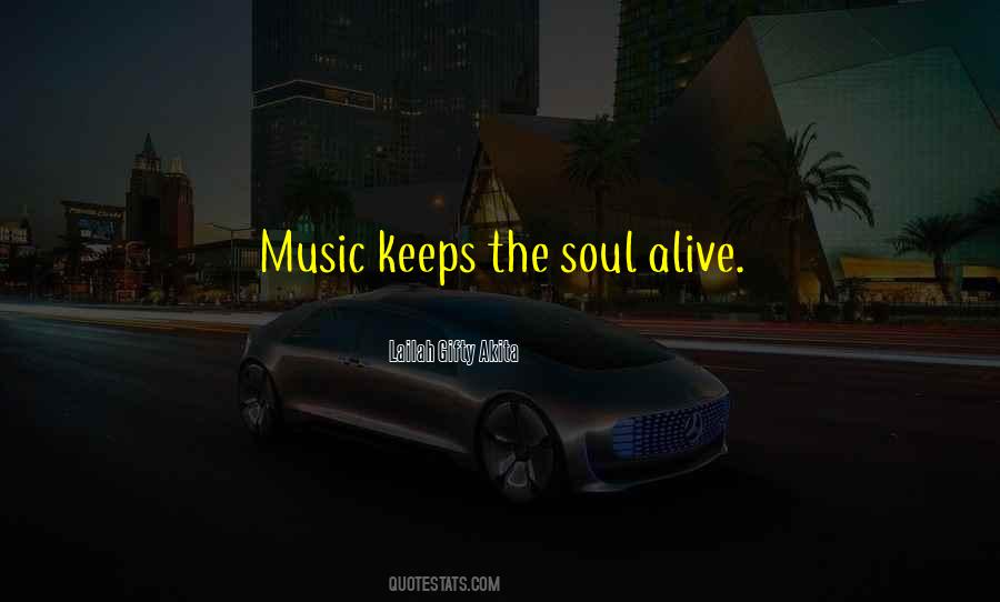 Music Keeps Me Going Quotes #764726