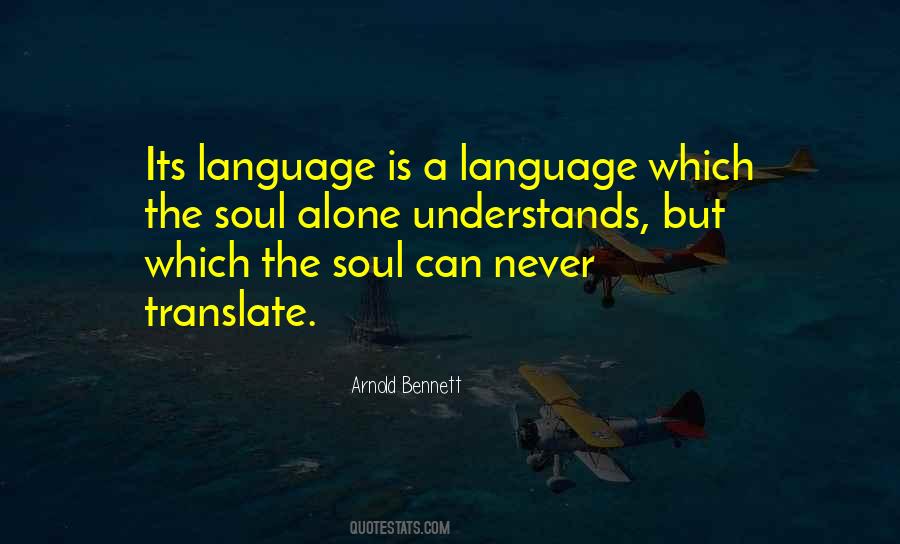 Music Language Of The Soul Quotes #1098225
