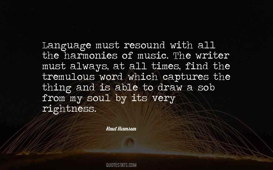 Music Language Of The Soul Quotes #110184