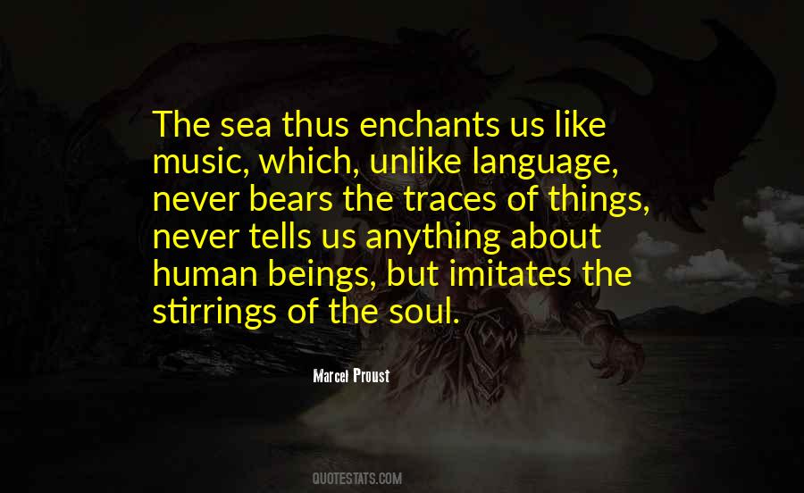 Music Language Of The Soul Quotes #1643563