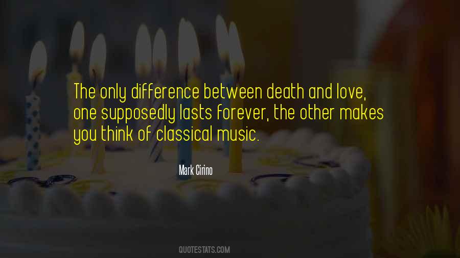 Music Lasts Forever Quotes #1406054