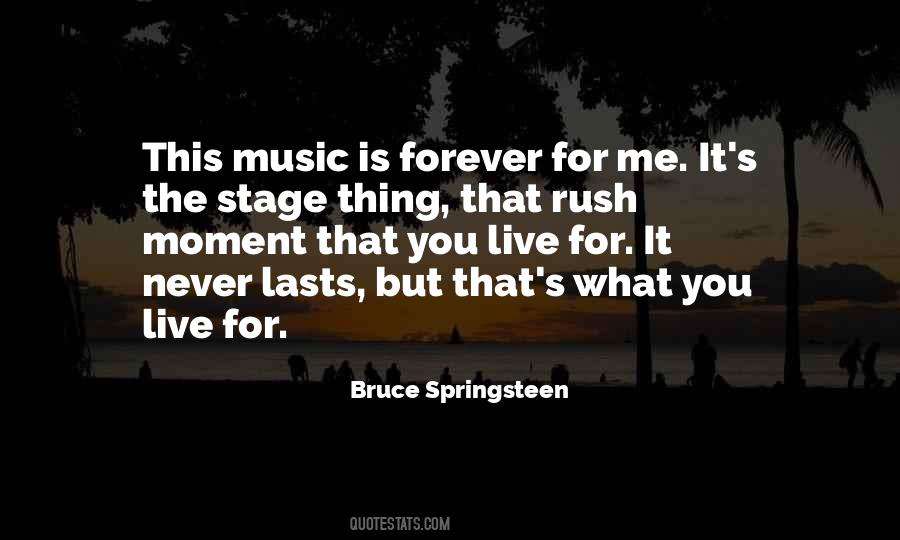 Music Lasts Forever Quotes #966405