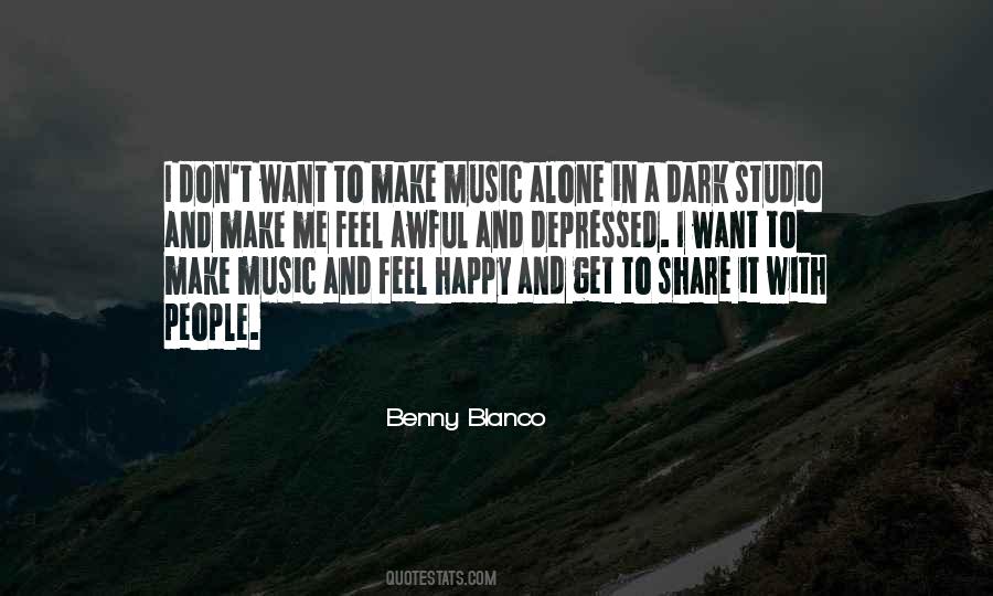 Music Make Me Quotes #15847