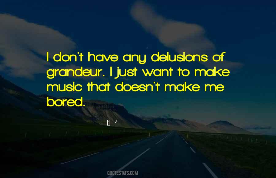 Music Make Me Quotes #190488