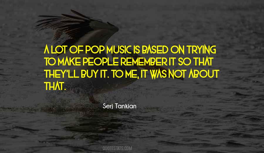 Music Make Me Quotes #267062