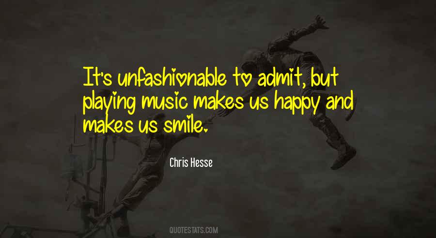 Music Makes Me Happy Quotes #1436866