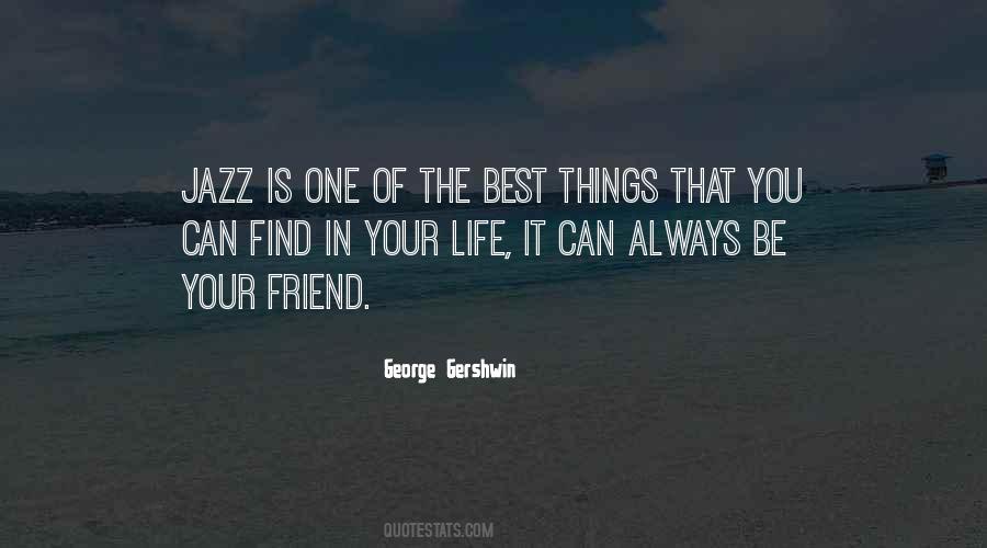 Music My Best Friend Quotes #678546