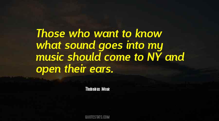 Music My Ears Quotes #1558200