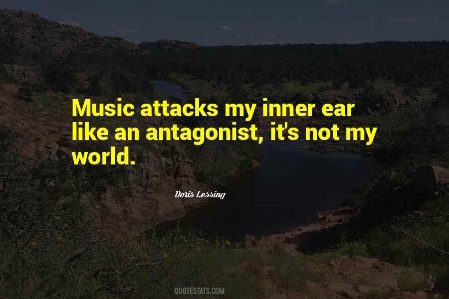 Music My Ears Quotes #1654806