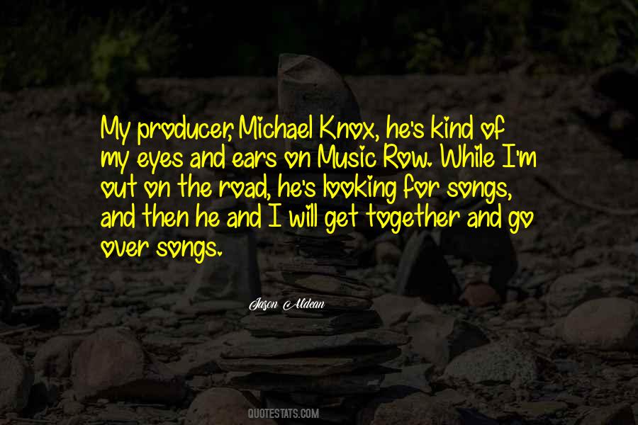 Music My Ears Quotes #1842164