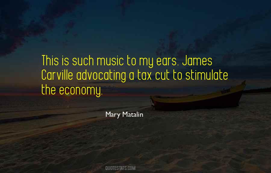 Music My Ears Quotes #955950