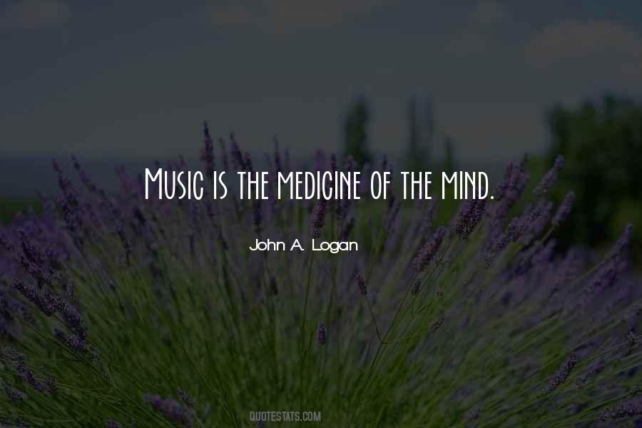 Music My Medicine Quotes #419677
