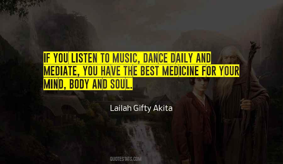 Music My Medicine Quotes #759706