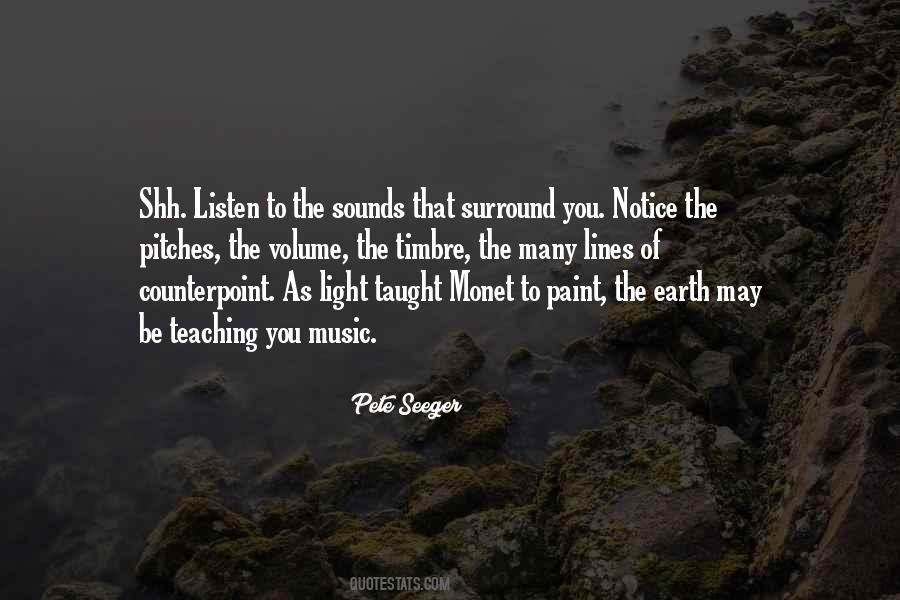 Music Of The Earth Quotes #1100160