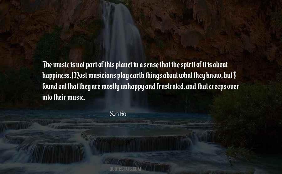Music Of The Earth Quotes #767064