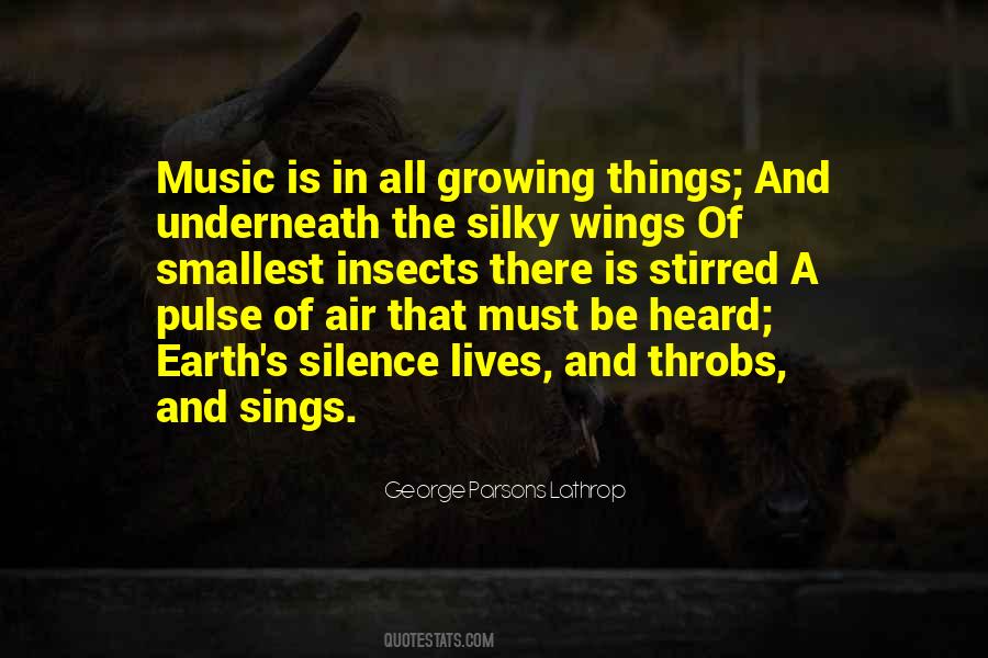 Music Of The Earth Quotes #960791