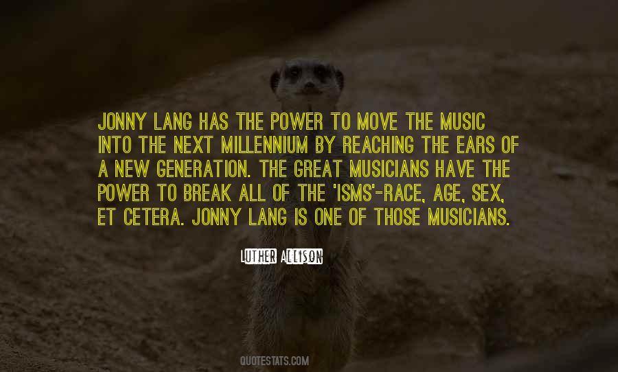 Music Power Quotes #374759