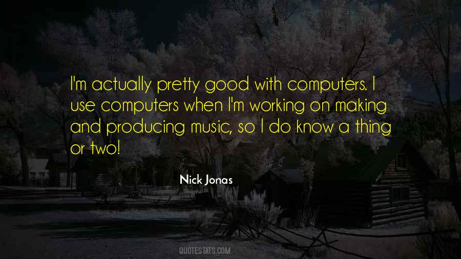 Music Producing Quotes #1807836