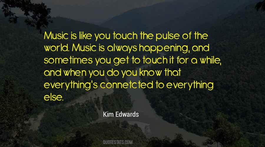 Music Pulse Quotes #1313424