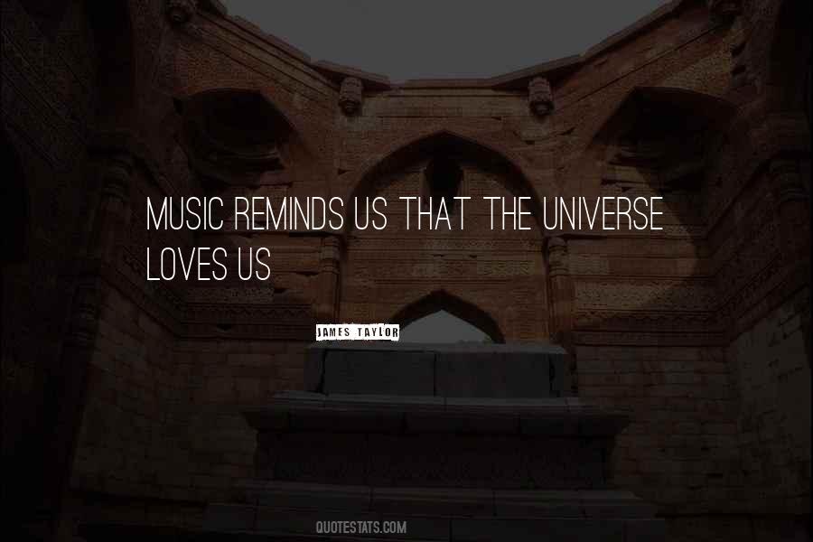 Music Reminds Me Of You Quotes #766881
