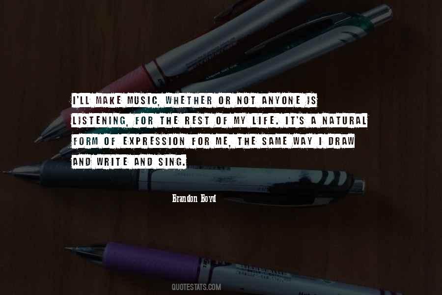 Music Self Expression Quotes #567659