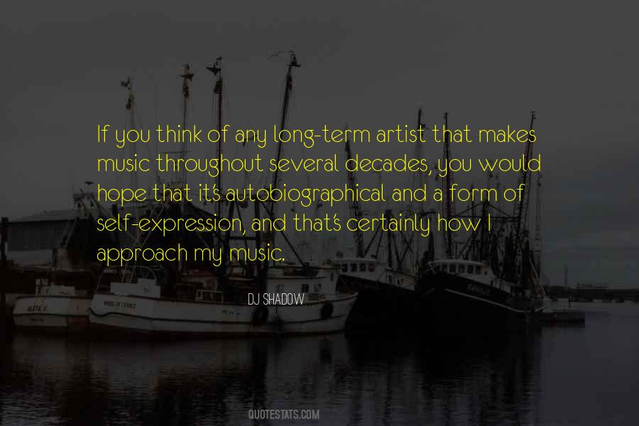 Music Self Expression Quotes #721106