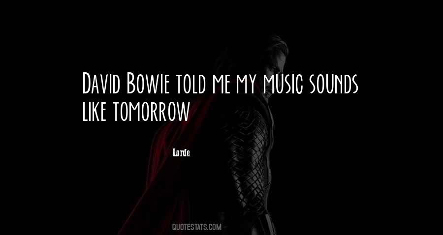Music Sounds Quotes #173867
