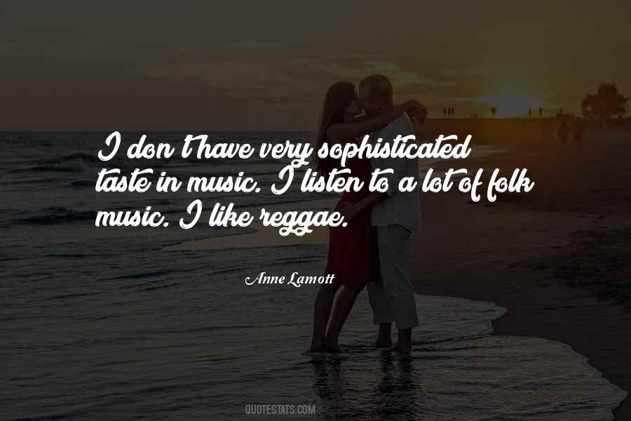 Music Taste Quotes #742320