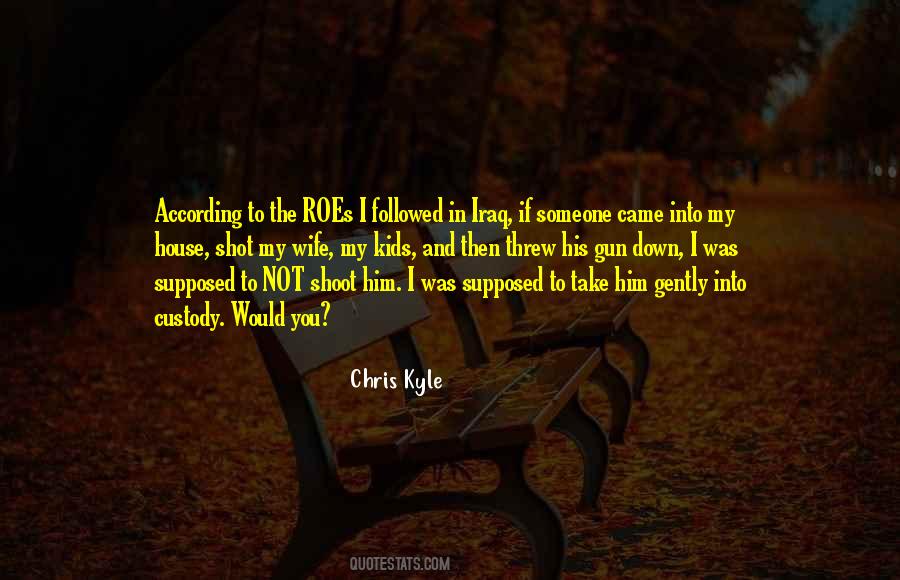 Quotes About Chris Kyle #1052584