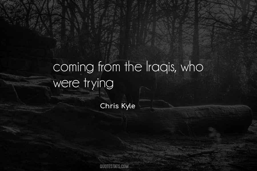 Quotes About Chris Kyle #1158951