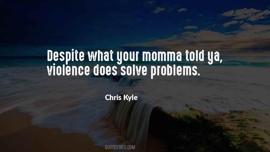 Quotes About Chris Kyle #852485