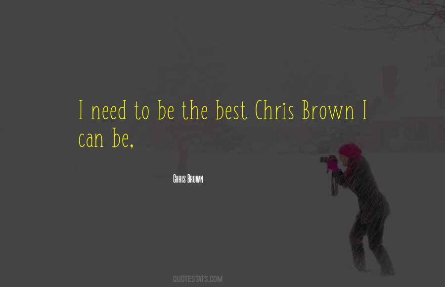 Quotes About Chris Brown #201119