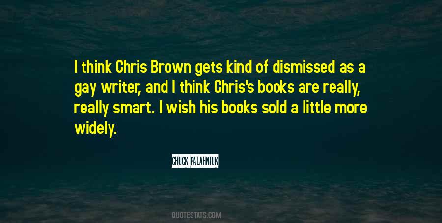 Quotes About Chris Brown #755803