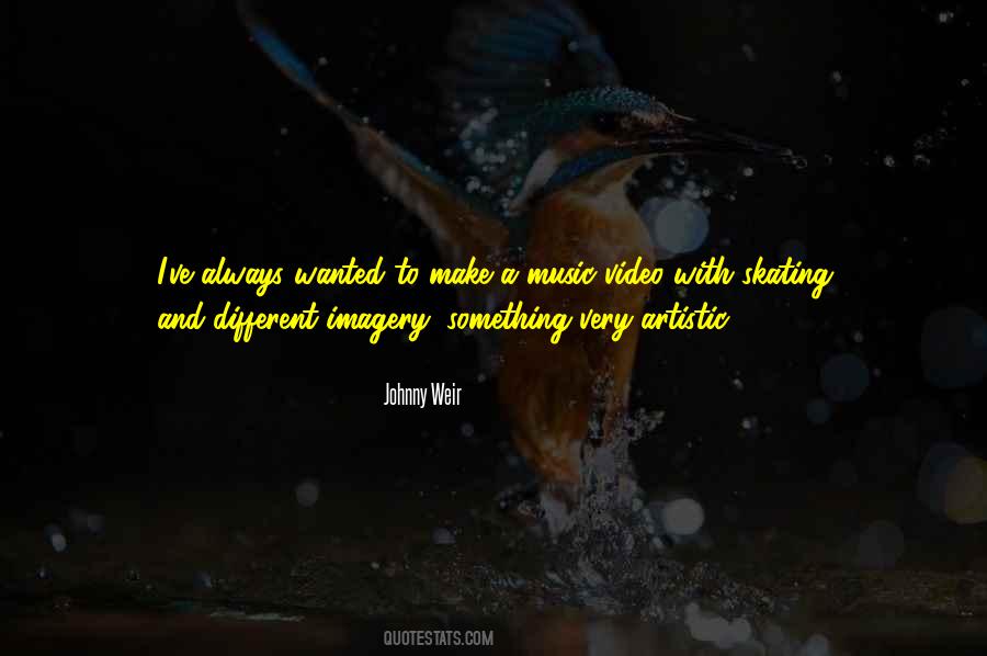 Music Video Quotes #340730