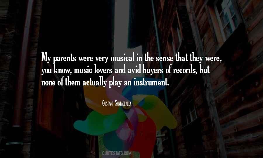 Musical Instrument Quotes #1500937