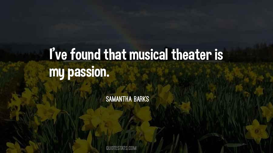Musical Theater Quotes #1150116