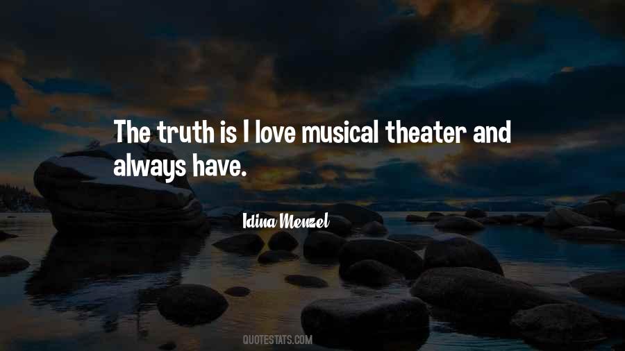 Musical Theater Quotes #176020