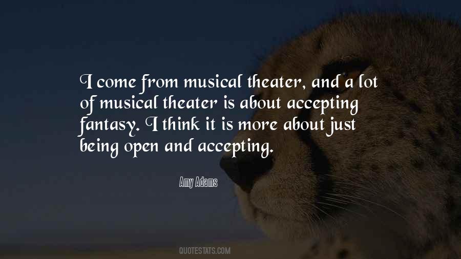 Musical Theater Quotes #24302