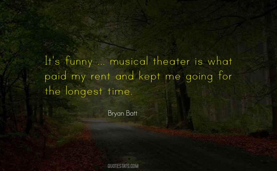 Musical Theater Quotes #697315