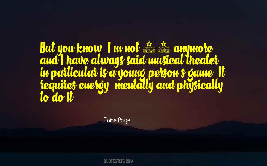 Musical Theater Quotes #842339