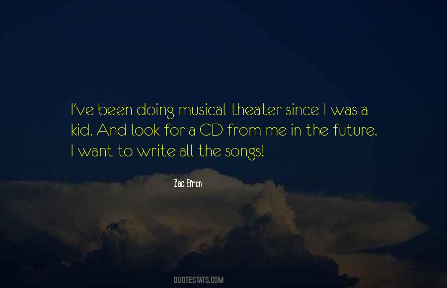 Musical Theater Quotes #925859